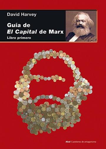 GUÍA DE EL CAPITAL DE MARX | 9788446039419 | HARVEY, DAVID | Llibreria Aqualata | Comprar llibres en català i castellà online | Comprar llibres Igualada