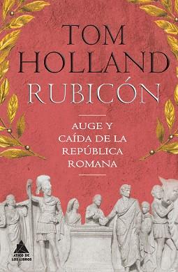 RUBICÓN | 9788416222360 | HOLLAND, TOM | Llibreria Aqualata | Comprar llibres en català i castellà online | Comprar llibres Igualada