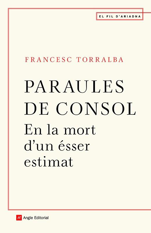 PARAULES DE CONSOL | 9788418197246 | TORRALBA, FRANCESC | Llibreria Aqualata | Comprar llibres en català i castellà online | Comprar llibres Igualada