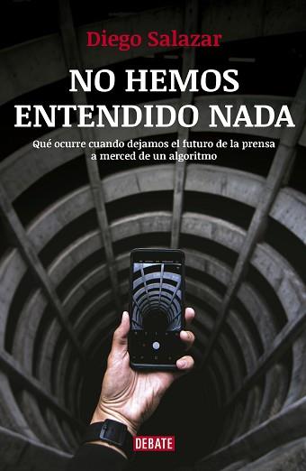 NO HEMOS ENTENDIDO NADA | 9788417636258 | SALAZAR, DIEGO | Llibreria Aqualata | Comprar llibres en català i castellà online | Comprar llibres Igualada