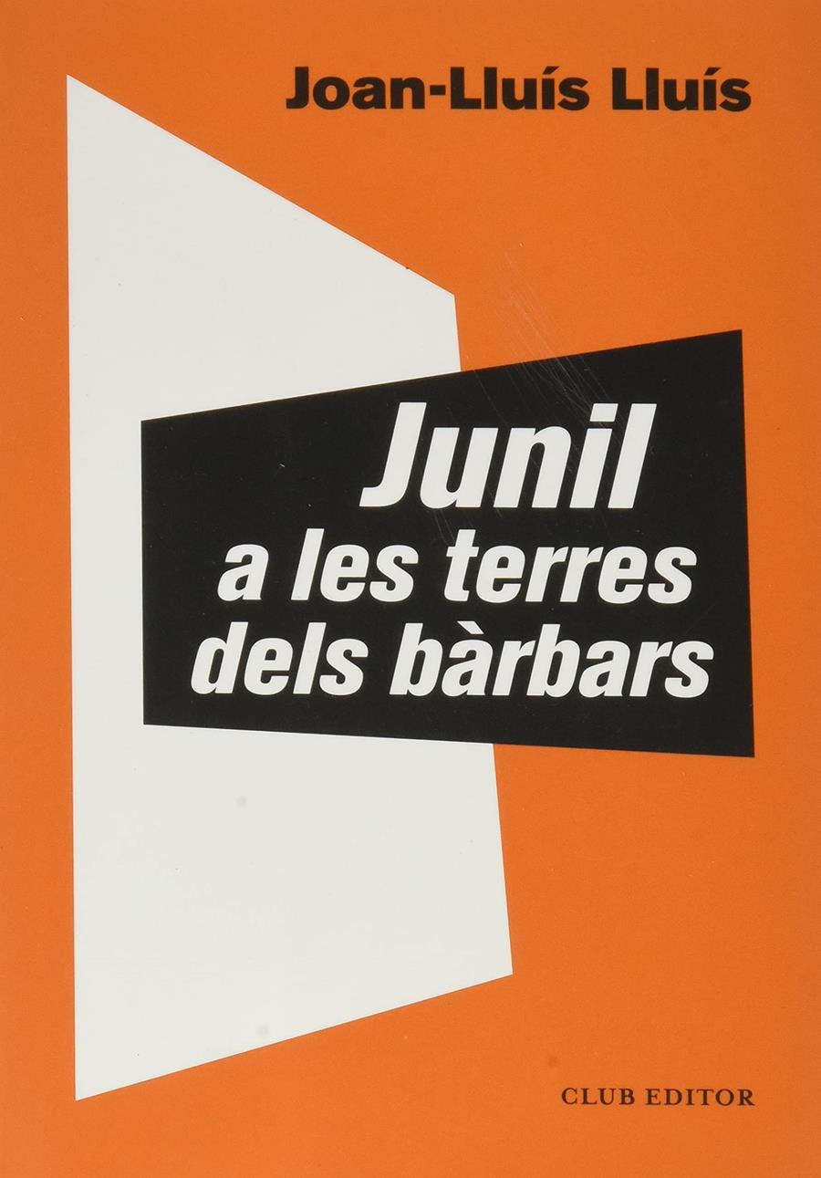 Presentació del llibre JUNIL A LES TERRES DELS BÀRBARS de Joan-Lluís Lluís - Llibreria Aqualata | Comprar llibres en català i castellà online | Comprar llibres Igualada