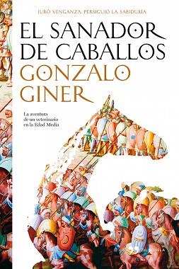 SANADOR DE CABALLOS, EL | 9788484607076 | GINER, GONZALO | Llibreria Aqualata | Comprar llibres en català i castellà online | Comprar llibres Igualada