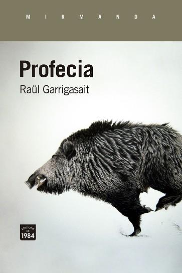 PROFECIA | 9788418858345 | GARRIGASAIT, RAÜL | Llibreria Aqualata | Comprar llibres en català i castellà online | Comprar llibres Igualada