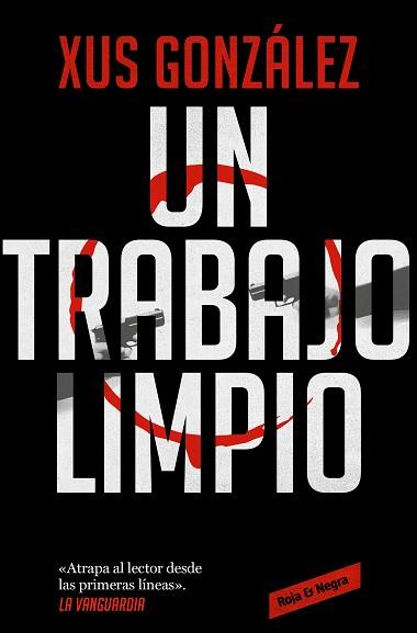 UN TRABAJO LIMPIO | 9788418052712 | GONZÁLEZ, XUS | Llibreria Aqualata | Comprar llibres en català i castellà online | Comprar llibres Igualada