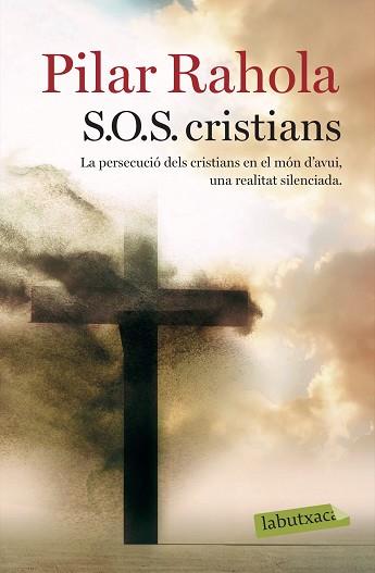 S.O.S. CRISTIANS | 9788417420802 | RAHOLA, PILAR | Llibreria Aqualata | Comprar llibres en català i castellà online | Comprar llibres Igualada
