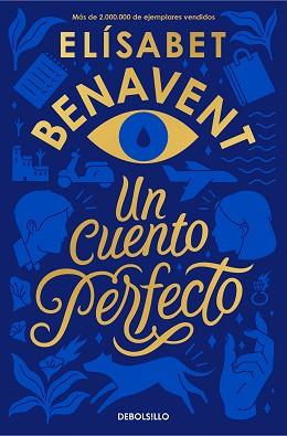 UN CUENTO PERFECTO | 9788466354813 | BENAVENT, ELÍSABET | Llibreria Aqualata | Comprar llibres en català i castellà online | Comprar llibres Igualada