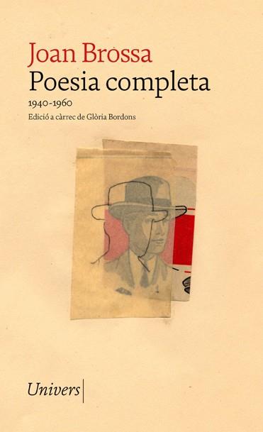 POESIA COMPLETA JOAN BROSSA | 9788418887017 | BROSSA, JOAN | Llibreria Aqualata | Comprar llibres en català i castellà online | Comprar llibres Igualada