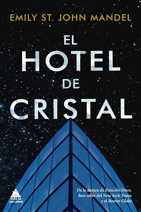 HOTEL DE CRISTAL, EL | 9788418217166 | ST. JOHN MANDEL, EMILY | Llibreria Aqualata | Comprar llibres en català i castellà online | Comprar llibres Igualada