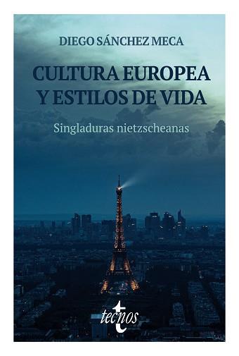 CULTURA EUROPEA Y ESTILOS DE VIDA | 9788430990160 | SÁNCHEZ MECA, DIEGO | Llibreria Aqualata | Comprar llibres en català i castellà online | Comprar llibres Igualada