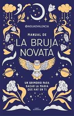 MANUAL DE LA BRUJA NOVATA | 9788419191281 | @AIGUADVALENCIA, | Llibreria Aqualata | Comprar llibres en català i castellà online | Comprar llibres Igualada