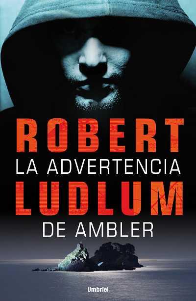 ADVERTENCIA DE AMBLER, LA | 9788489367814 | LUDLUM, ROBERT | Llibreria Aqualata | Comprar llibres en català i castellà online | Comprar llibres Igualada