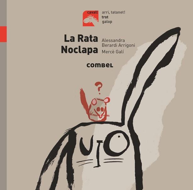 RATA NOCLAPA, LA (CAVALL TROT) | 9788491014188 | Llibreria Aqualata | Comprar llibres en català i castellà online | Comprar llibres Igualada