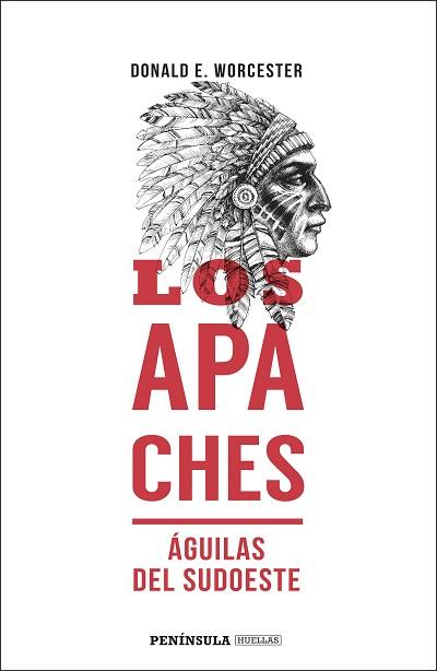 APACHES, LOS | 9788499428352 | WORCESTER, DONALD E. | Llibreria Aqualata | Comprar llibres en català i castellà online | Comprar llibres Igualada