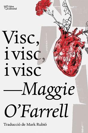 VISC, I VISC, I VISC | 9788494911057 | O'FARRELL, MAGGIE | Llibreria Aqualata | Comprar llibres en català i castellà online | Comprar llibres Igualada