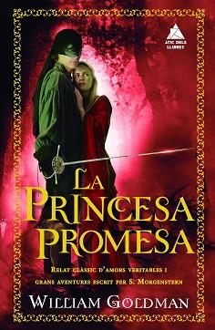 PRINCESA PROMESA, LA | 9788416222643 | GOLDMAN, WILLIAM | Llibreria Aqualata | Comprar llibres en català i castellà online | Comprar llibres Igualada