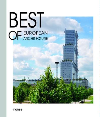 BEST OF EUROPEAN ARCHITECTURE | 9788417557294 | ZAMORA MOLA, FRANCESC | Llibreria Aqualata | Comprar llibres en català i castellà online | Comprar llibres Igualada