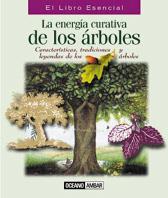 ENERGIA CURATIVA DE LOS ARBOLES, LA | 9788475560564 | GREEN, SHIA | Llibreria Aqualata | Comprar llibres en català i castellà online | Comprar llibres Igualada