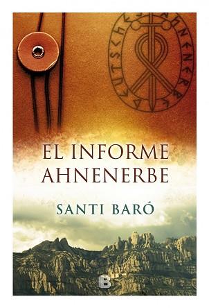 INFORME AHNENERBE, EL | 9788466658072 | BARÓ, SANTI | Llibreria Aqualata | Comprar llibres en català i castellà online | Comprar llibres Igualada