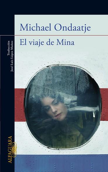 VIAJE DE MINA, EL | 9788420411446 | ONDAATJE, MICHAEL | Llibreria Aqualata | Comprar llibres en català i castellà online | Comprar llibres Igualada