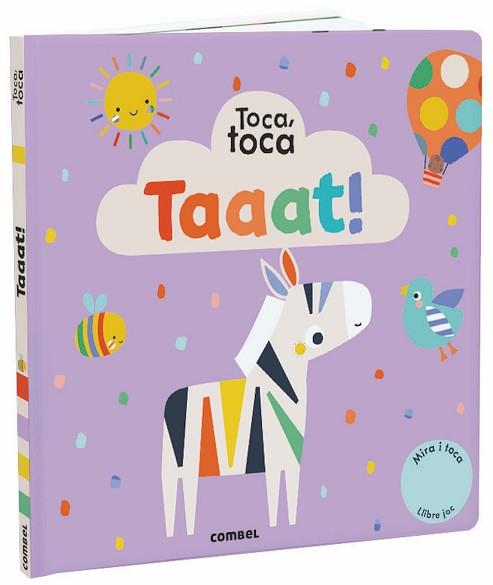 TAAAT! (TOCA, TOCA) | 9788491015130 | Llibreria Aqualata | Comprar llibres en català i castellà online | Comprar llibres Igualada