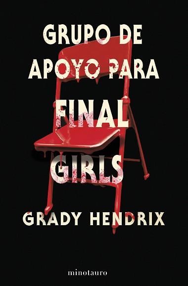 GRUPO DE APOYO PARA FINAL GIRLS | 9788445013120 | HENDRIX, GRADY | Llibreria Aqualata | Comprar llibres en català i castellà online | Comprar llibres Igualada