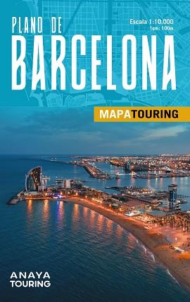 BARCELONA, PLANO DE (MAPA TOURING 1: 10 000) | 9788491587194 | ANAYA TOURING | Llibreria Aqualata | Comprar llibres en català i castellà online | Comprar llibres Igualada