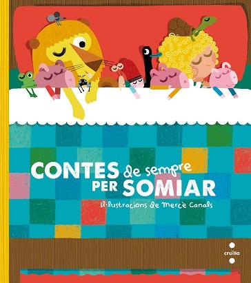 CONTES DE SEMPRE PER SOMIAR | 9788466143752 | FONT I FERRÉ, NÚRIA / PAUNER ESCUDÉ, ANNA | Llibreria Aqualata | Comprar llibres en català i castellà online | Comprar llibres Igualada