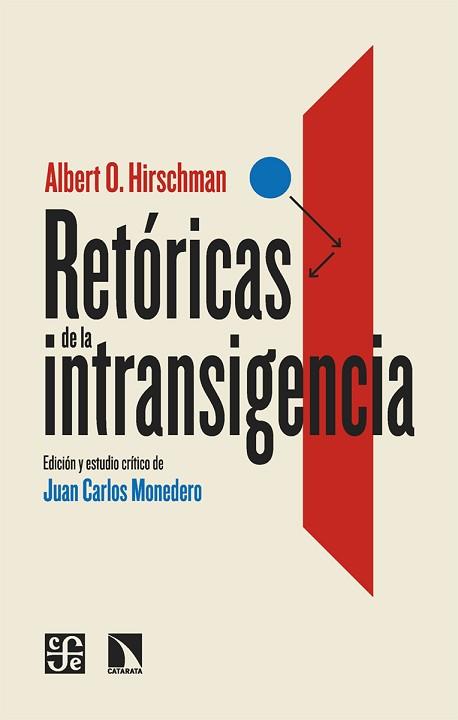 RETÓRICAS DE LA INTRANSIGENCIA | 9788413527567 | HIRSCHMAN, ALBERT O.  | Llibreria Aqualata | Comprar llibres en català i castellà online | Comprar llibres Igualada