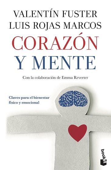 CORAZON Y MENTE (BOOKET 4118) | 9788408111320 | FUSTER, VALENTIN / ROJAS MARCOS, LUIS | Llibreria Aqualata | Comprar llibres en català i castellà online | Comprar llibres Igualada
