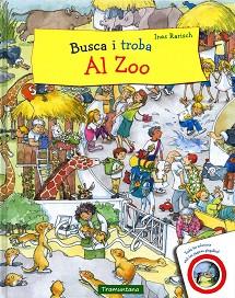 BUSCA I TROBA AL ZOO | 9788416578719 | RARISCH   RARISCH, INES | Llibreria Aqualata | Comprar llibres en català i castellà online | Comprar llibres Igualada