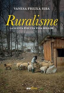 RURALISME | 9788418928888 | FREIXA RIBA, VANESA | Llibreria Aqualata | Comprar llibres en català i castellà online | Comprar llibres Igualada