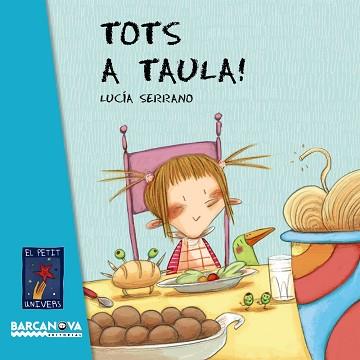 TOTS A TAULA (CARTRO - LLETRA DE PAL) | 9788448926595 | SERRANO, LUCIA | Llibreria Aqualata | Comprar llibres en català i castellà online | Comprar llibres Igualada