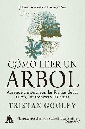 CÓMO LEER UN ÁRBOL | 9788419703224 | GOOLEY, TRISTAN | Llibreria Aqualata | Comprar libros en catalán y castellano online | Comprar libros Igualada