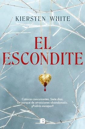ESCONDITE, EL | 9788466672177 | WHITE, KIERSTEN | Llibreria Aqualata | Comprar llibres en català i castellà online | Comprar llibres Igualada