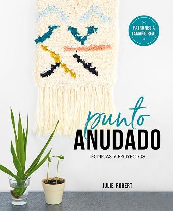 PUNTO ANUDADO | 9788425231919 | ROBERT, JULIE | Llibreria Aqualata | Comprar llibres en català i castellà online | Comprar llibres Igualada