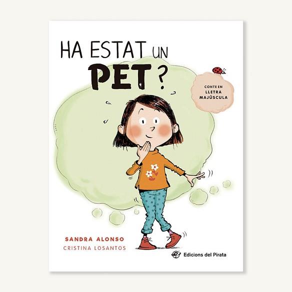 HA ESTAT UN PET? | 9788417207670 | ALONSO, SANDRA | Llibreria Aqualata | Comprar llibres en català i castellà online | Comprar llibres Igualada