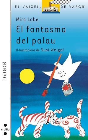 FANTASMA DEL PALAU, EL (V.V. BLANC 1) | 9788476290705 | LOBE, MIRA | Llibreria Aqualata | Comprar llibres en català i castellà online | Comprar llibres Igualada