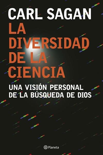 DIVERSIDAD DE LA CIENCIA, LA | 9788408074557 | SAGAN, CARL | Llibreria Aqualata | Comprar llibres en català i castellà online | Comprar llibres Igualada