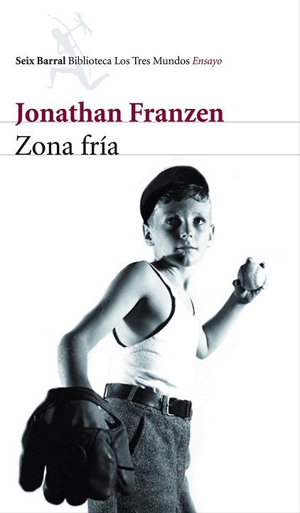 ZONA FRIA (LOS TRES MUNDOS) | 9788432209062 | FRANZEN, JONATHAN | Llibreria Aqualata | Comprar libros en catalán y castellano online | Comprar libros Igualada