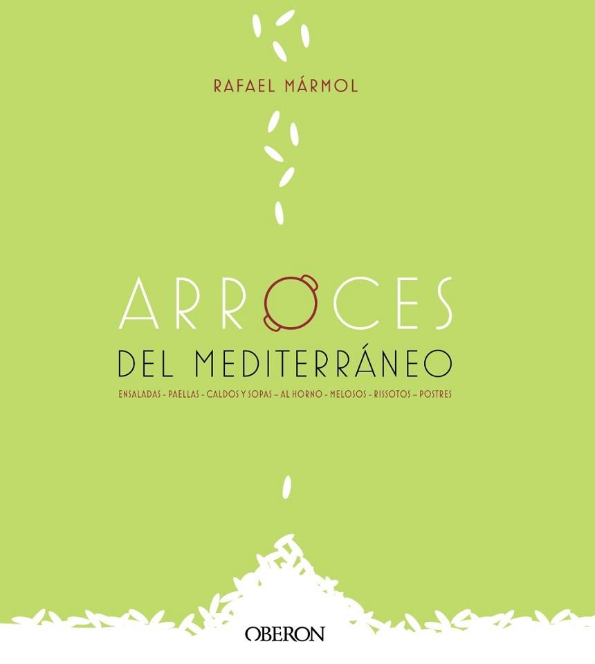 ARROCES DEL MEDITERRÁNEO | 9788441542006 | MÁRMOL, RAFAEL | Llibreria Aqualata | Comprar llibres en català i castellà online | Comprar llibres Igualada