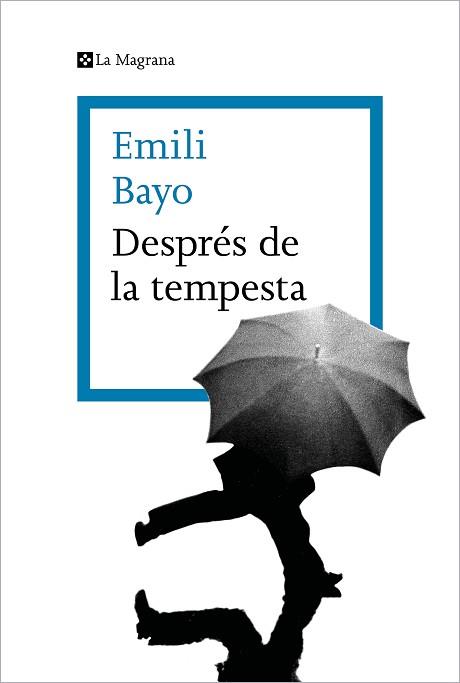 DESPRÉS DE LA TEMPESTA | 9788419013712 | BAYO, EMILI | Llibreria Aqualata | Comprar llibres en català i castellà online | Comprar llibres Igualada