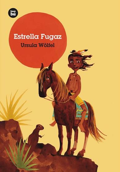 ESTRELLA FUGAZ | 9788483437575 | WÖLFEL, URSULA | Llibreria Aqualata | Comprar llibres en català i castellà online | Comprar llibres Igualada