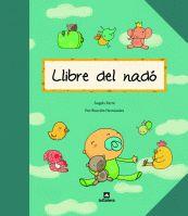 LLIBRE DEL NADO | 9788424635329 | FARRÉ PARÍS, ÀNGELS | Llibreria Aqualata | Comprar llibres en català i castellà online | Comprar llibres Igualada