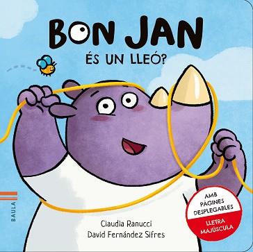 BON JAN. ÉS UN LLEÓ? | 9788447942725 | FERNÁNDEZ SIFRES, DAVID | Llibreria Aqualata | Comprar llibres en català i castellà online | Comprar llibres Igualada
