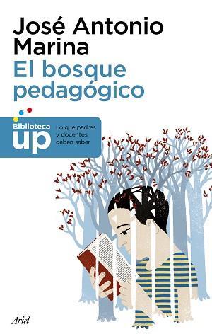 BOSQUE PEDAGÓGICO, EL | 9788434427051 | MARINA, JOSÉ ANTONIO | Llibreria Aqualata | Comprar llibres en català i castellà online | Comprar llibres Igualada