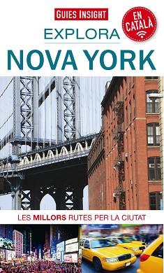 EXPLORA NOVA YORK (GUIES INSIGHT) | 9788490345900 | Llibreria Aqualata | Comprar llibres en català i castellà online | Comprar llibres Igualada