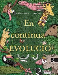 EN CONTÍNUA EVOLUCIÓ | 9788418558627 | GINNOBILI, SANTIAGO | Llibreria Aqualata | Comprar llibres en català i castellà online | Comprar llibres Igualada