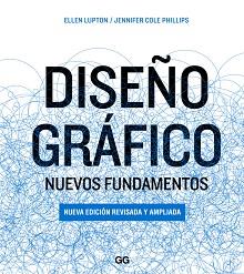 DISEÑO GRÁFICO | 9788425228933 | LUPTON, ELLEN/PHILLIPS, JENNIFER COLE | Llibreria Aqualata | Comprar llibres en català i castellà online | Comprar llibres Igualada