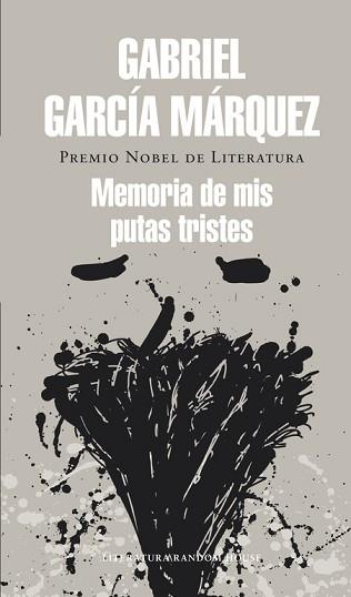 MEMORIA DE MIS PUTAS TRISTES | 9788439728375 | GARCIA MARQUEZ,GABRIEL | Llibreria Aqualata | Comprar llibres en català i castellà online | Comprar llibres Igualada
