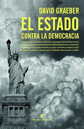 ESTADO CONTRA LA DEMOCRACIA, EL | 9788417800963 | GRAEBER, DAVID | Llibreria Aqualata | Comprar llibres en català i castellà online | Comprar llibres Igualada
